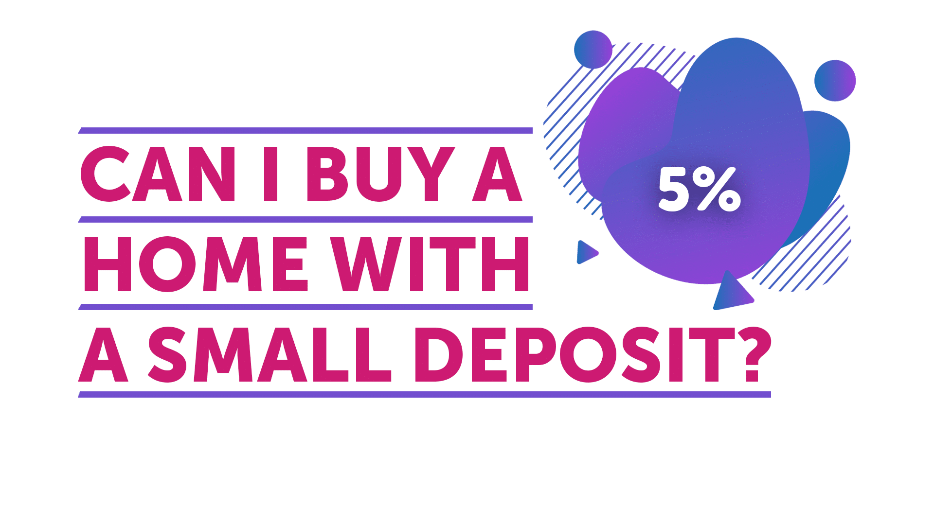 Can I Buy a Home With a 5% Deposit in Hull?